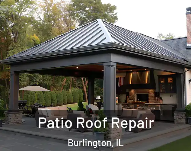  Patio Roof Repair Burlington, IL